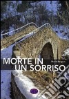 Morte in un sorriso libro