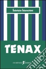 Tenax libro