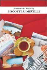 Biscotti ai mirtilli libro