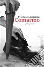 Comarmo libro