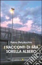 I racconti di mia sorella albero libro