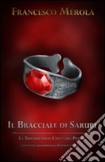 Il bracciale di Sarubi libro