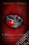 Il bracciale di Sarubi libro