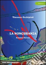 La noncuranza libro