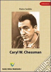 Caryl W. Chessman