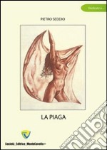 La piaga libro