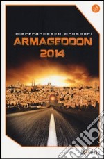 Armageddon 2014 libro