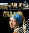 Vermeer. L'opera pittorica completa libro