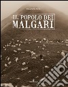 Il popolo dei malgari. Ediz. illustrata libro di Porro G. Andrea