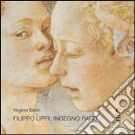 Filippo Lippi, ingegno raro libro