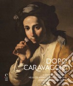 Dopo Caravaggio. Il Seicento napoletano nelle collezioni di Palazzo Pretorio e della Fondazione De Vito