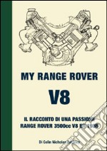 My Range Rover V8