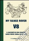 My Range Rover V8 libro