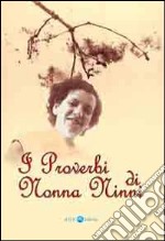 I proverbi di nonna Ninni libro