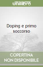 Doping e primo soccorso libro