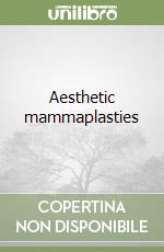 Aesthetic mammaplasties libro