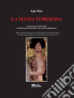 La mama tuberosa libro