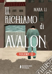 Il richiamo di Avalon. La trilogia delle Selkie. Vol. 2