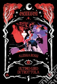 Ultimo giro di trottola