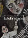 Isabella e l'ombra libro