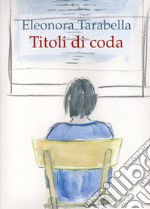 Titoli di coda libro