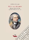 Il Livornese e Robespierre. Giuseppe Maria Cambini e gli inni rivoluzionari del 1794 libro