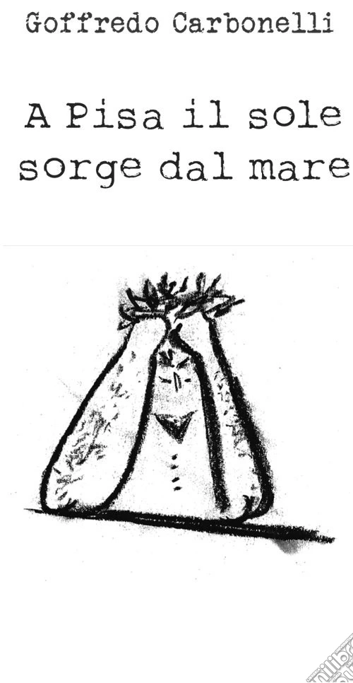 A Pisa il sole sorge dal mare
