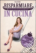 Risparmiare in cucina libro