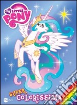 Super colorissima. My Little Pony libro