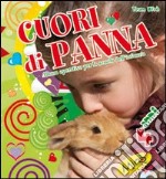 Cuori di panna. Da 4 anni. Per la Scuola materna libro