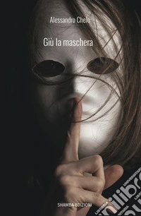 Giù la maschera