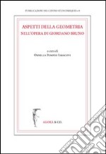 Aspetti della geometria nell'opera di Giordano Bruno libro