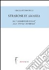 Strabone di Amasea. Dai «commentari storici» alla «storia universale» libro