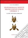 Stato sociale e identità nell'Occidente fenicio e punico. Vol. 1: Le armi in contesto funerario libro di Fariselli Anna C.