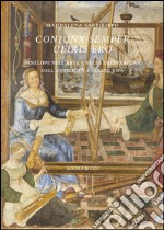 Coniunx semper ulixis ero. Penelope nell'arte e nella letteratura dall'antichità a Cesare Ripa. Ediz. illustrata