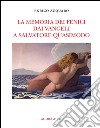 La memoria dei fenici dai vangeli a Salvatore Quasimodo libro