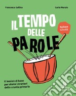 Il tempo delle parole