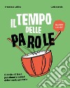 Il tempo delle parole libro