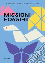 Missioni possibili libro