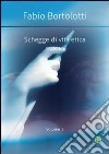 Schegge di vita etica. Vol. 1 libro