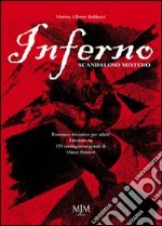 Inferno. Scandaloso mistero libro