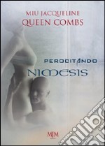 Perocitando Nimesis libro