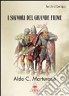 I signori del grande fiume libro