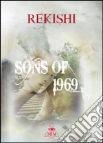 Sons of 1969 libro