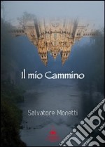 Il mio cammino libro