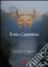 Il mio cammino libro