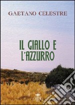 Il giallo e l'azzurro libro