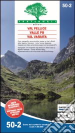 Carta n. 50.2. Val Pellice, Valle Po, Val Varaita. Carta dei sentieri e stradale scala 1:50.000 libro