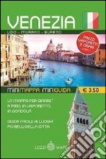 Venezia in lingua. Minimappa e miniguida libro