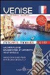 Venezia in lingua. Minimappa e miniguida. Ediz. francese libro